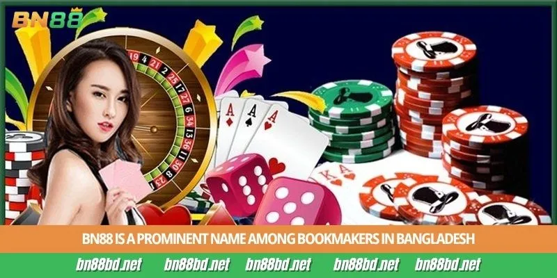 BN88 is a prominent name among bookmakers in Bangladesh
