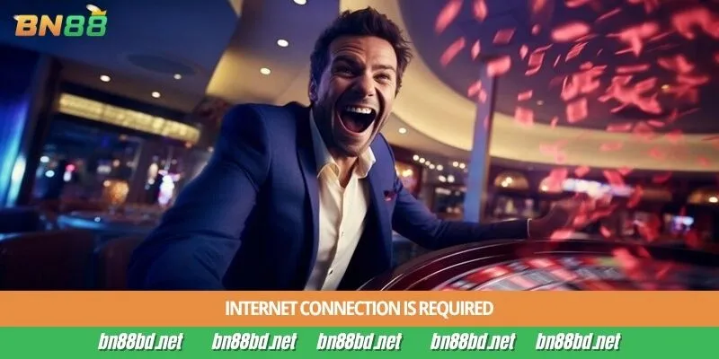Internet connection is required