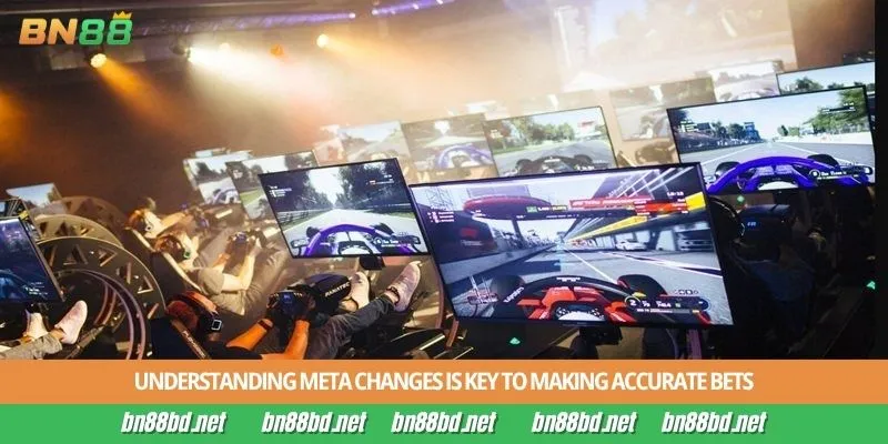 Understanding meta changes is key to making accurate bets
