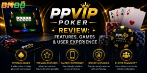 PPVIP Poker Review: Features, Games & User Experience